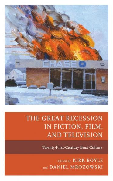 Great Recession in Fiction Film and Television