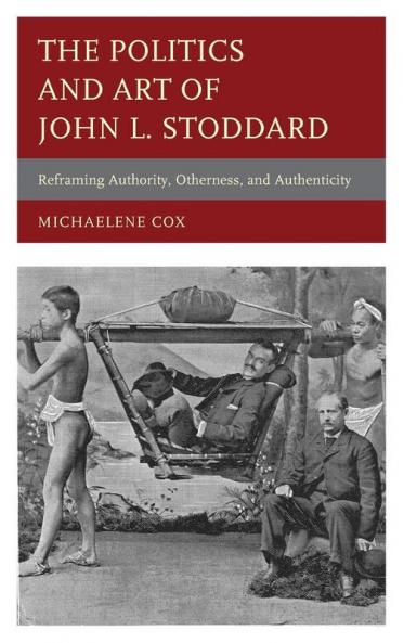 Politics and Art of John L. Stoddard