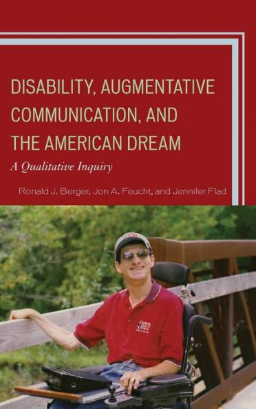 Disability Augmentative Communication and the American Dream