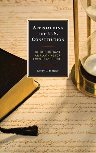 Approaching the U.S. Constitution
