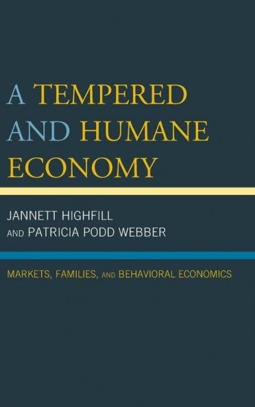 Tempered and Humane Economy