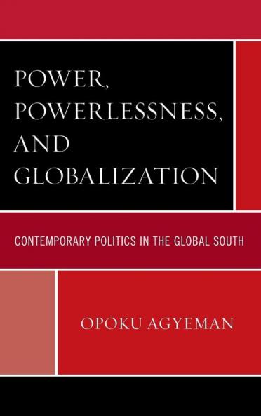 Power Powerlessness and Globalization