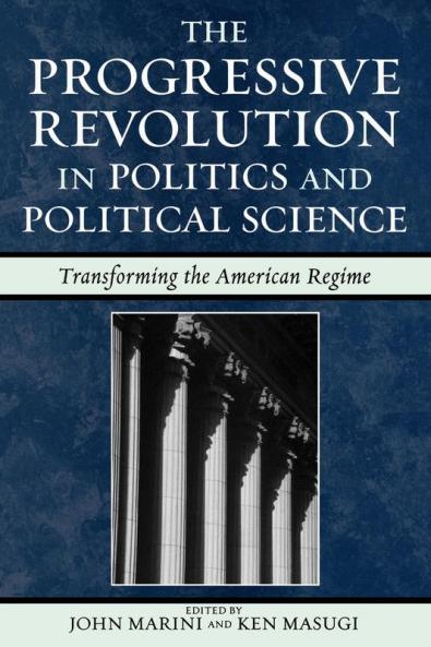 Progressive Revolution in Politics and Political Science