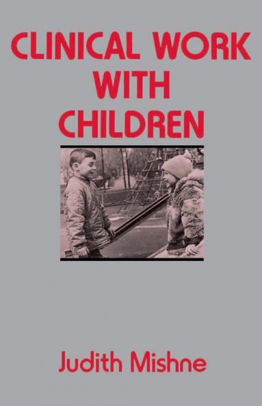 Clinical Work With Children