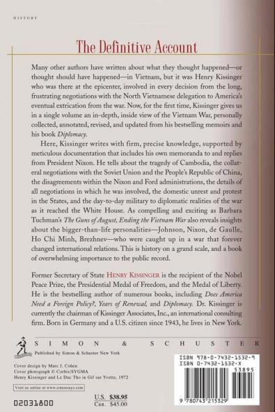 Ending the Vietnam War: A History of America's Involvement in and Extrication from the Vietnam War