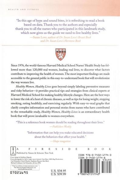 Healthy Women Healthy Lives: A Guide to Preventing Disease from the Landmark Nurses' Health Study (Harvard Medical School Book)