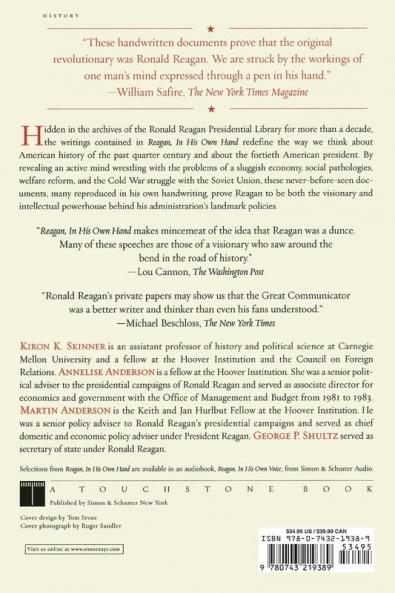 Reagan In His Own Hand: The Writings of Ronald Reagan that Reveal His Revolutionary Vision for America (Biography)