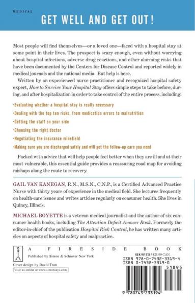 How to Survive Your Hospital Stay: The Complete Guide to Getting the Care You Need--And Avoiding Problems You Don't (Lynn Sonberg Books)