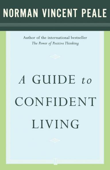 GUIDE TO CONFIDENT LIVING