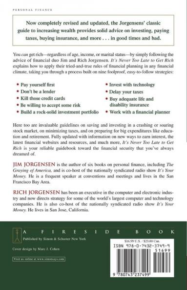 It's Never Too Late to Get Rich: The Nine Secrets to Building a Nest Egg at Any Age