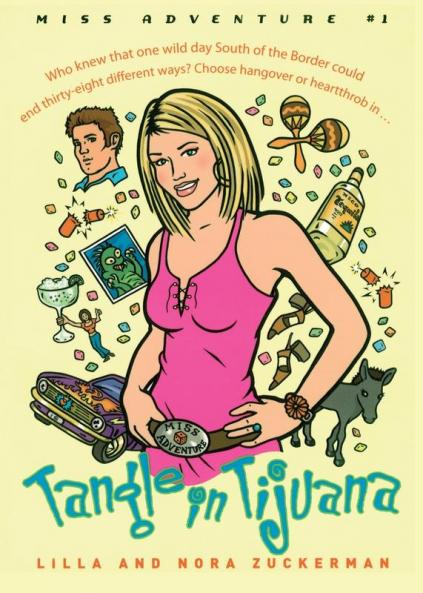 Tangle in Tijuana: Miss Adventure #1 (Miss Adventures)