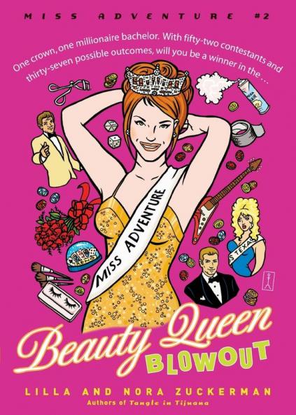 Beauty Queen Blowout: Miss Adventure #2 (Miss Adventures Bk. 2)