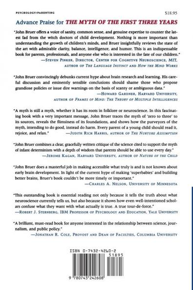 The Myth of the First Three Years: A New Understanding of Early Brain Development and Lifelong Learning