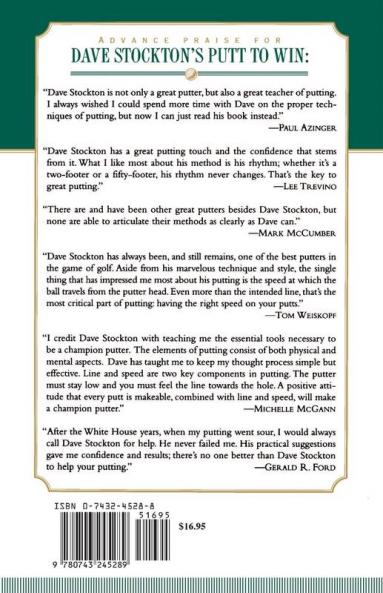 Dave Stockton's Putt to Win: Secrets For Mastering the Other Game of Golf