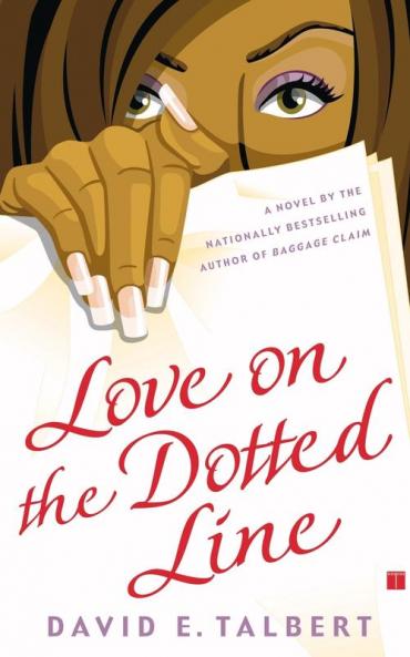 Love on the Dotted Line: A Novel