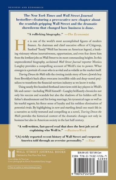 Tearing Down the Walls: How Sandy Weill Fought His Way to the Top of the Financial World. . .and Then Nearly Lost It All (Wall Street Journal Book)