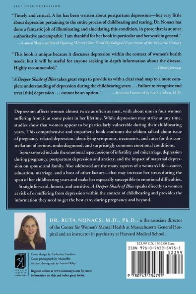 A Deeper Shade of Blue: A Woman's Guide to Recognizing and Treating Depression in Her Childbearing Years