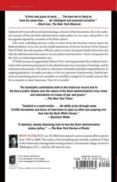 The Price of Loyalty: George W. Bush the White House and the Education of Paul O'Neill