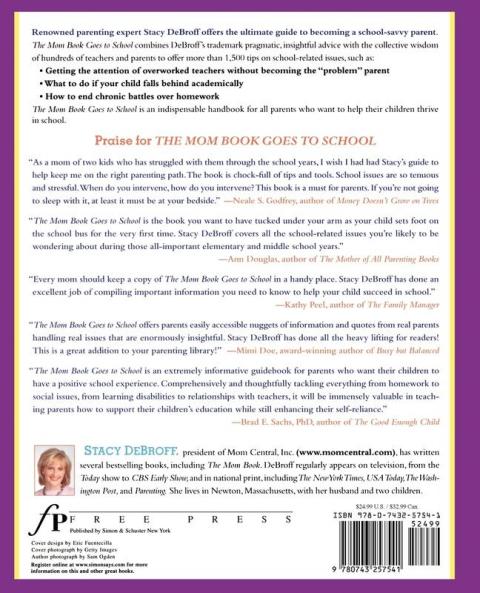 The Mom Book Goes to School: Insider Tips to Ensure Your Child Thrives in Elementary and Middle School
