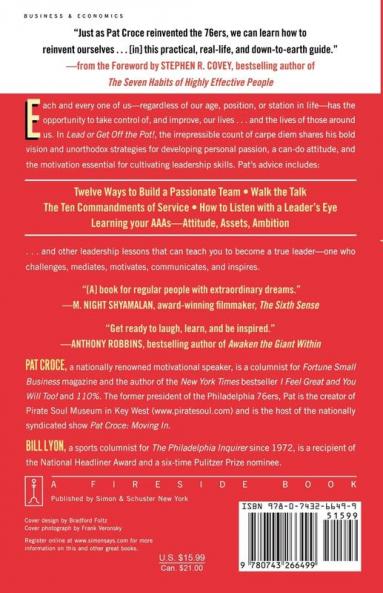 Lead or Get Off the Pot!: The Seven Secrets of a Self-Made Leader
