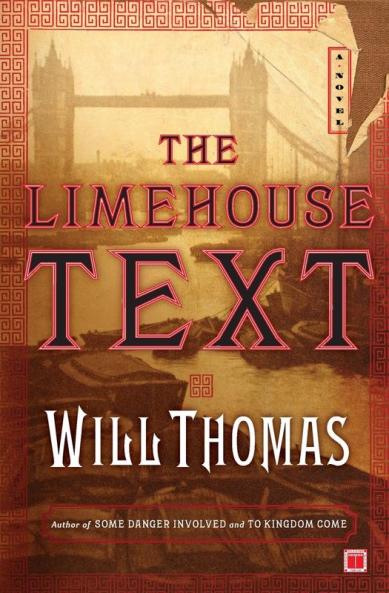 The Limehouse Text: A Novel