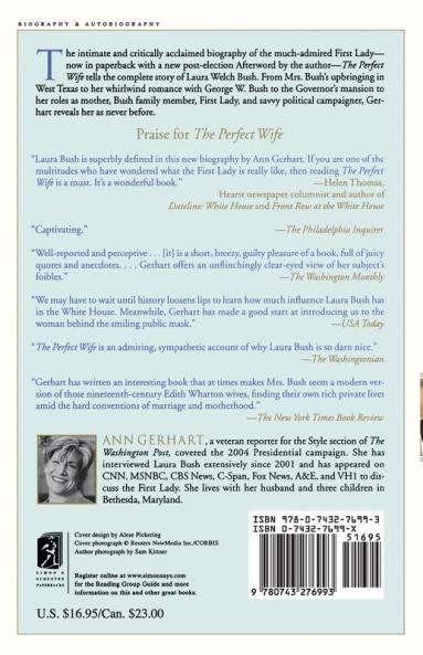 The Perfect Wife: The Life and Choices of Laura Bush
