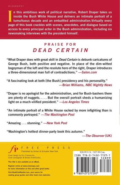 Dead Certain: The Presidency of George W. Bush