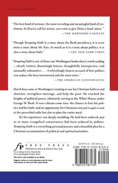 Tempting Faith: An Inside Story of Political Seduction