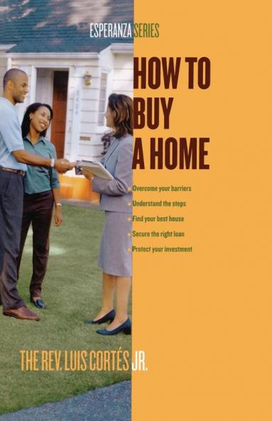 How to Buy a Home (Esperanza)