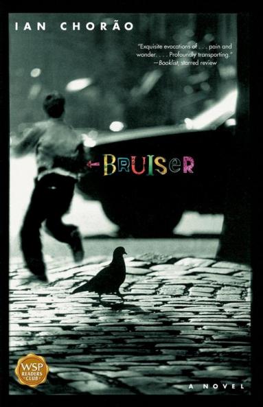 Bruiser: A Novel