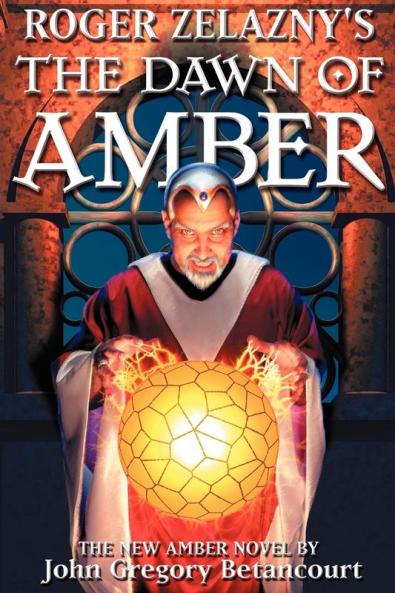Roger Zelazny's The Dawn of Amber