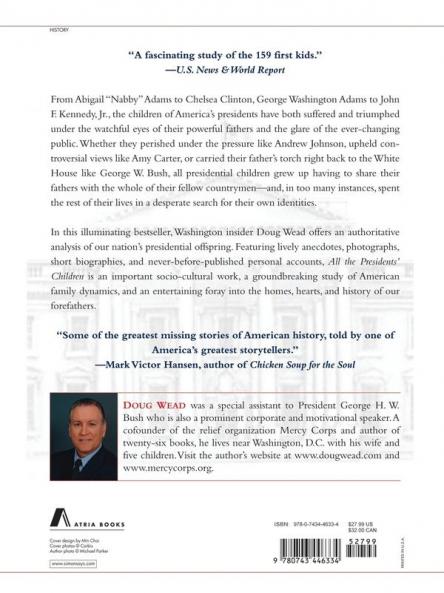 All the Presidents' Children: Triumph and Tragedy in the Lives of America's First Families