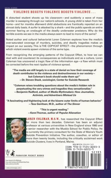 The Copycat Effect: How the Media and Popular Culture Trigger the Mayhem in Tomorrow's Headlines