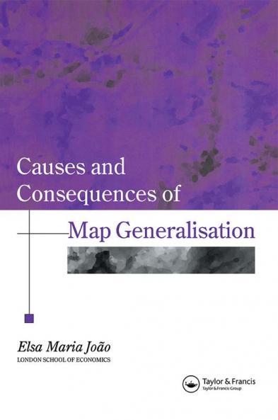 Causes and Consequences of Map Generalization