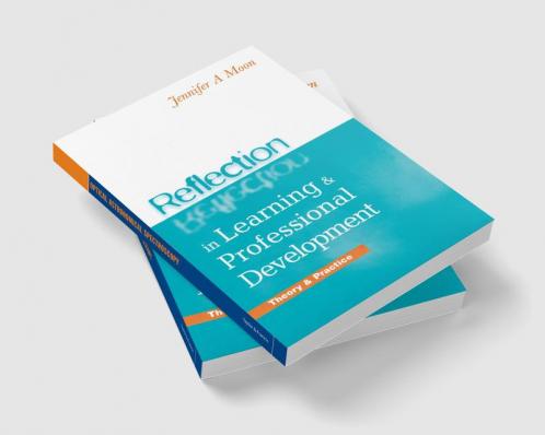 Reflection in Learning and Professional Development