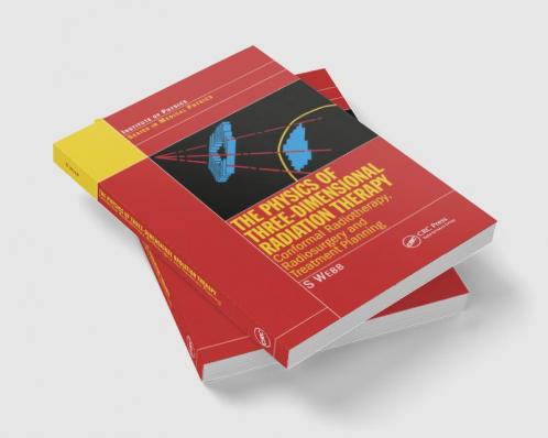 Physics of Three Dimensional Radiation Therapy