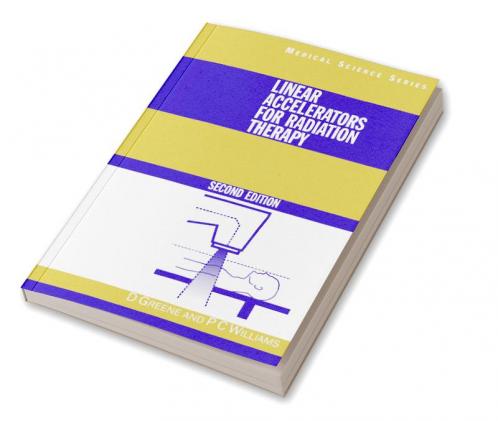 Linear Accelerators for Radiation Therapy