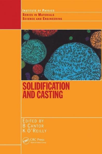 Solidification and Casting: