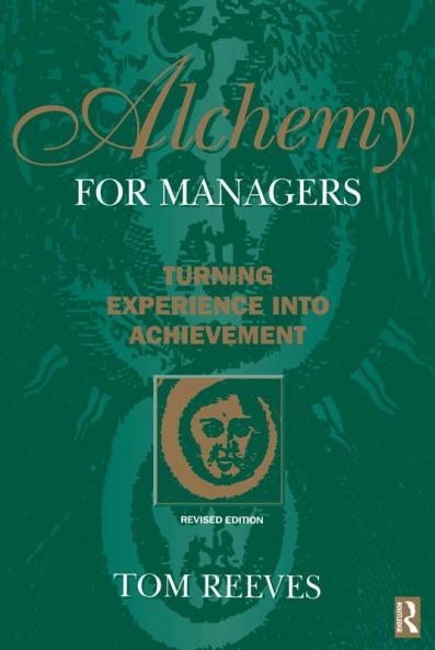Alchemy for Managers