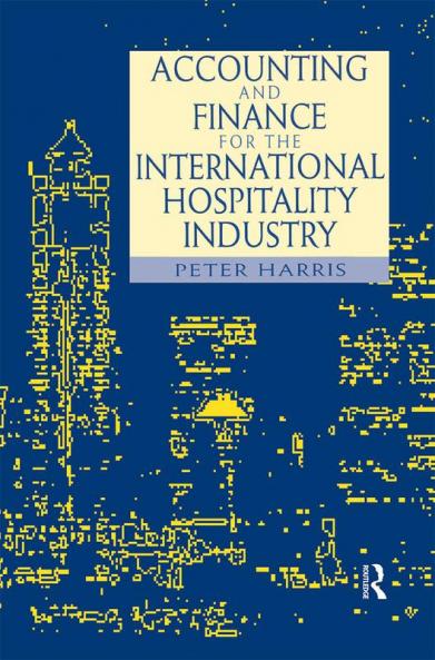 Accounting and Finance for the International Hospitality Industry