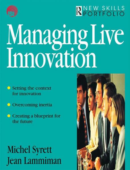 Managing Live Innovation