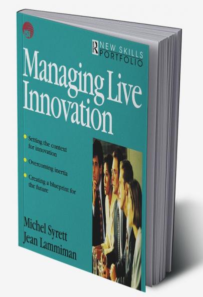 Managing Live Innovation