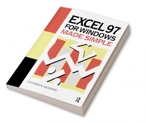 Excel 97 for Windows Made Simple