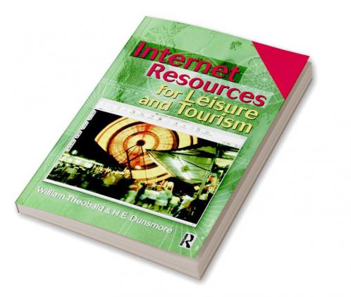 Internet Resources for Leisure and Tourism