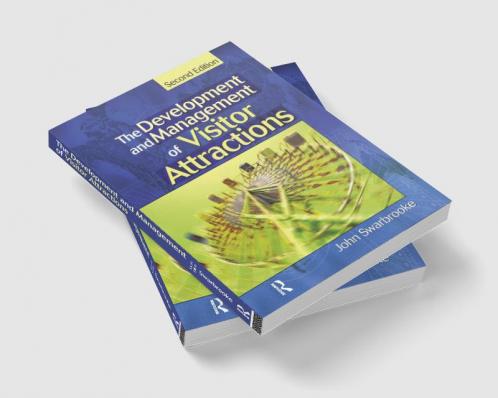 Development and Management of Visitor Attractions
