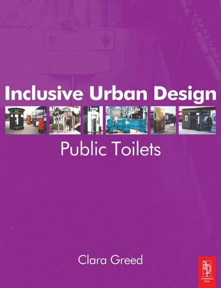 Inclusive Urban Design: Public Toilets