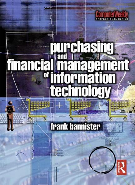 Purchasing and Financial Management of Information Technology
