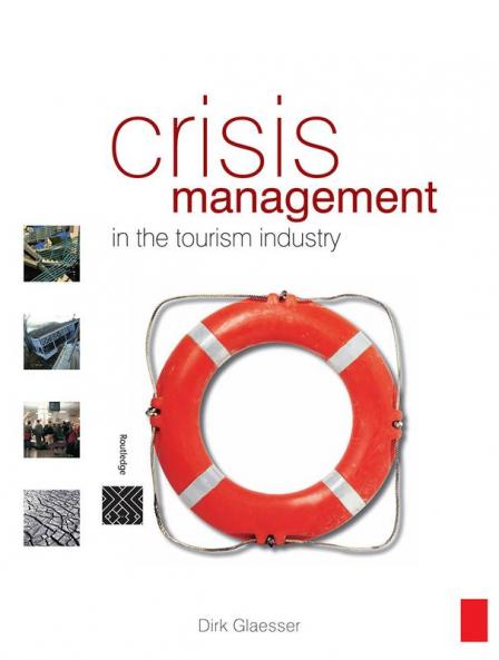 Crisis Management in the Tourism Industry