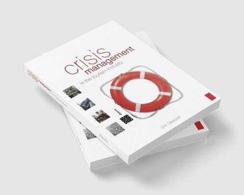Crisis Management in the Tourism Industry