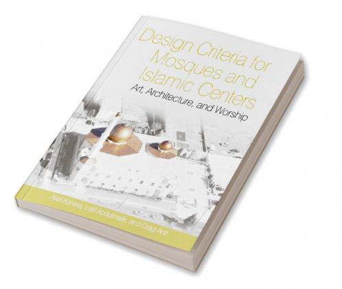 Design Criteria for Mosques and Islamic Centres
